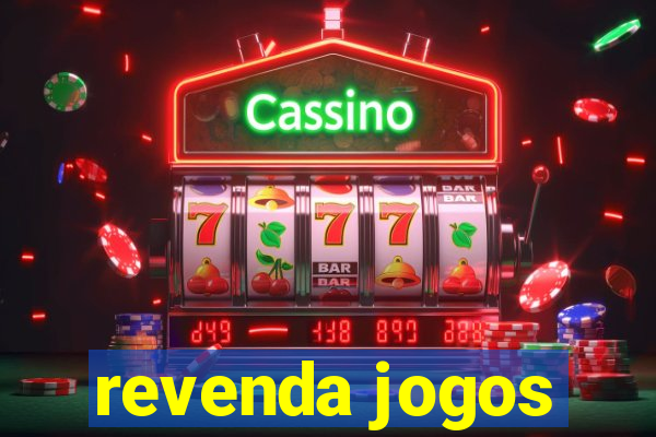 revenda jogos